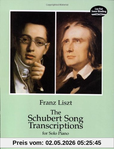 The Schubert Song Trans Solo Piano Series 3: Songbook für Klavier: The Complete Schwanengesang (Dover Music for Piano)