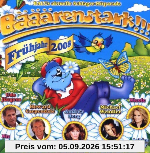 Bääärenstark!!! - Frühjahr 2008