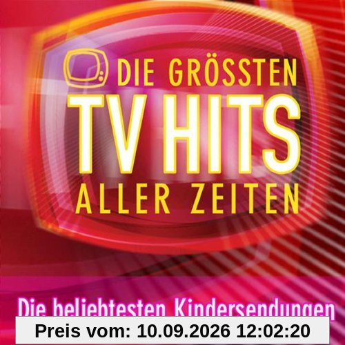 Die größten TV Hits aller Zeiten - Die beliebtesten Kindersendungen