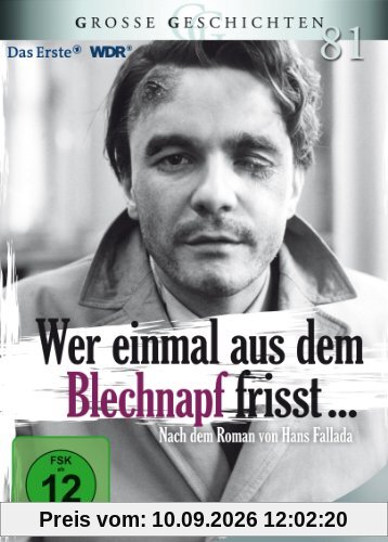 Wer einmal aus dem Blechnapf frisst (Große Geschichten 81) [2 DVDs]