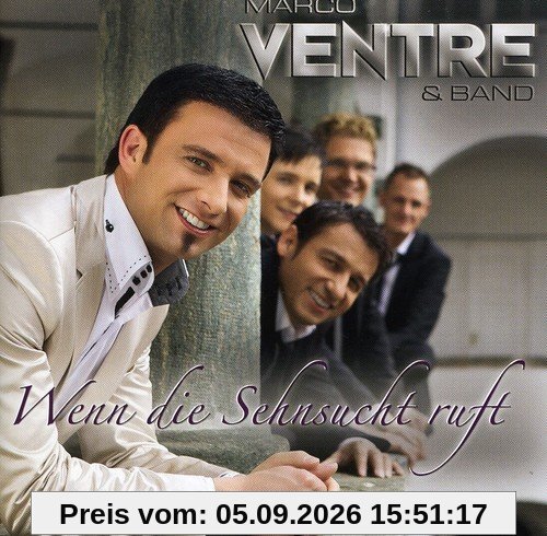 Wenn die Sehnsucht Ruft