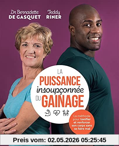 La puissance insoupçonnée du gainage : la méthode pour tonifier et renforcer son corps sans se faire mal