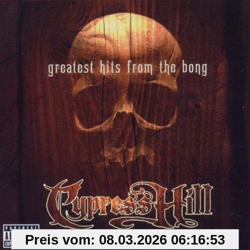 cypress hill Greatest Hits From The Bong
