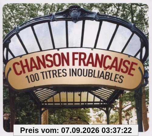 Chanson Francaise-100 Unforgettable Titles