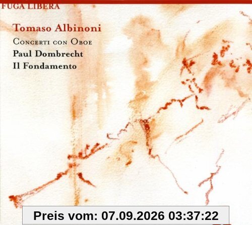 Tomaso Albinoni: Concerti Con Oboe - Oboenkonzerte