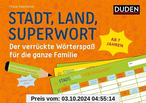 Stadt, Land, Superwort - Der verrückte Wörterspaß für die ganze Familie: Mit 2 Schwierigkeitsstufen - garantiert fair! (