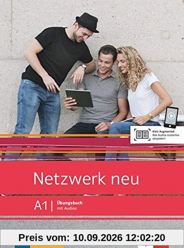 Netzwerk neu A1 : Ubungsbuch mit Audios : Deutsch als Fremdsprache