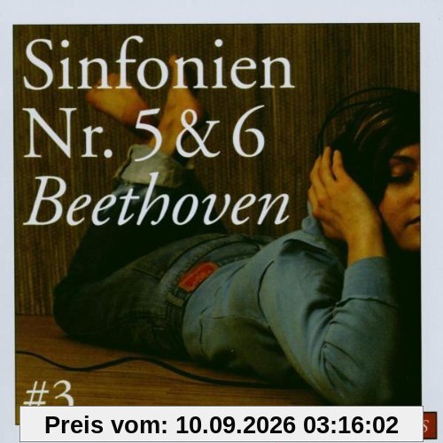 Best of Classics 3: Beethoven: Sinfonie 5 & 6
