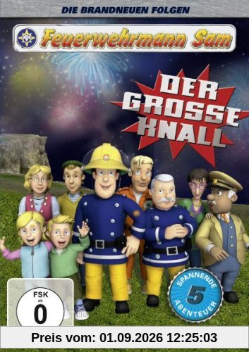 Feuerwehrmann Sam - Der große Knall