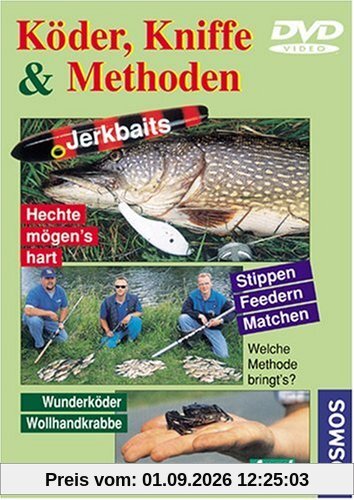 Köder, Kniffe & Methoden