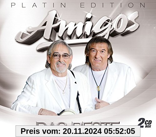 Das Beste - Platin-Edition (2 CDs mit großen Erfolgen der Amigos) inkl. den Hits: Ich geh für dich durchs Feuer, Dann ka