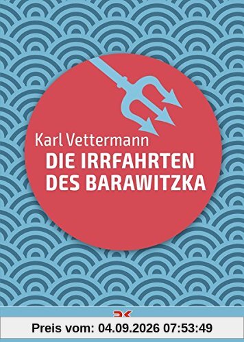 Die Irrfahrten des Barawitzka