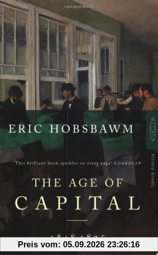 The Age of Capital 1848 - 1875