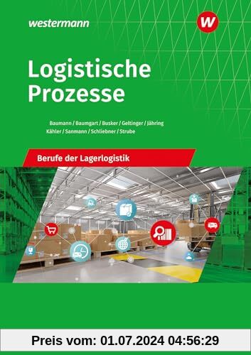 Logistische Prozesse: Berufe der Lagerlogistik Schulbuch