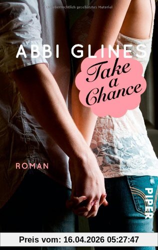 Take a Chance - Begehrt: Roman (Rosemary Beach, Band 7)