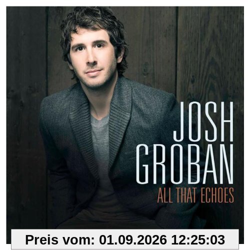 All That Echoes [Deluxe/Ltd.]