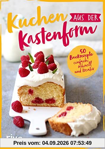 Kuchen aus der Kastenform: 50 Backrezepte: einfach, schnell und kreativ. Saftig, süß und cremig: Rezepte für Kastenkuchen. Bananenbrot, Schokokuchen, Apfelkuchen aus Rührteig, Hefeteig und mehr