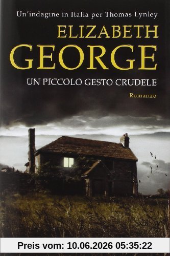 Un piccolo gesto crudele