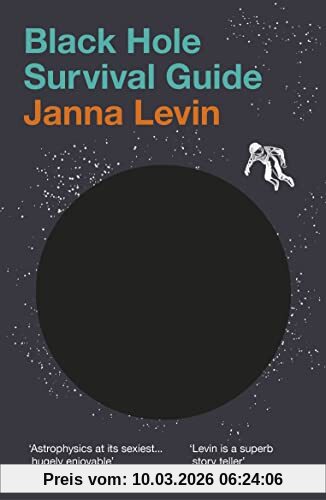 Janna Levin Black Hole Survival Guide