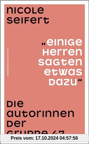 Einige Herren sagten etwas dazu: Die Autorinnen der Gruppe 47