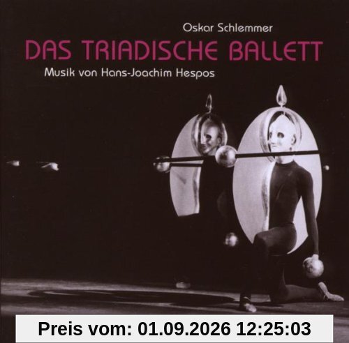Das Tiradische Ballett Nach Oskar Schlemmer