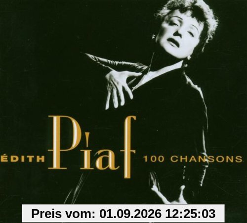 Les 100 Plus Belles Chansons D' Edith Piaf