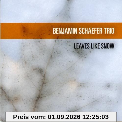 LEAVES LIKE SNOW