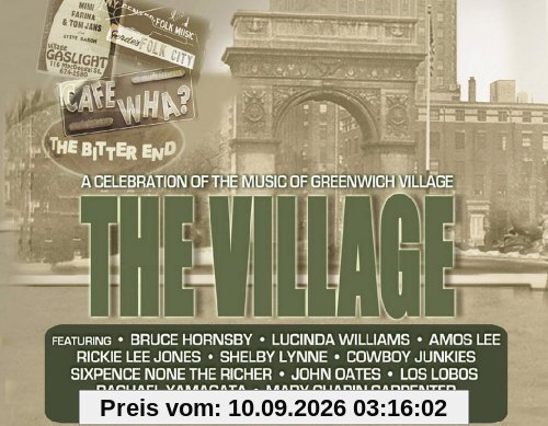 The Village-a Celebration of the Music..