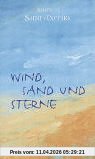 Wind, Sand und Sterne