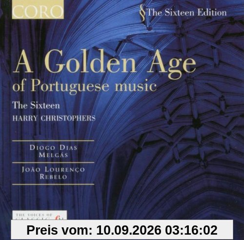 A Golden Age of Portuguese Music - Werke von Rebelo und Melgas
