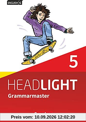 English G Headlight - Allgemeine Ausgabe - Band 5: 9. Schuljahr: Grammarmaster mit Lösungen