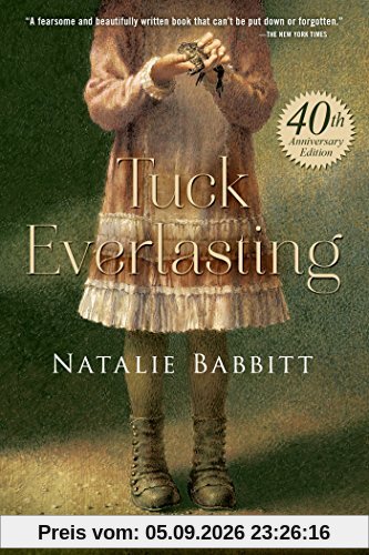 Tuck Everlasting. Anniversary Edition