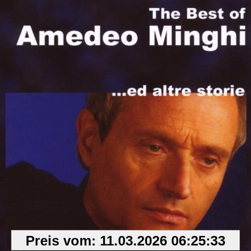 Amedeo Minghi Best Of-ed Altre Storie