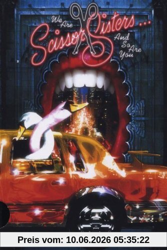 Julien Temple Scissor Sisters - We Are Scissor Sisters And So Are You [Limited Edition]
