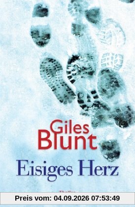 Eisiges Herz: Thriller