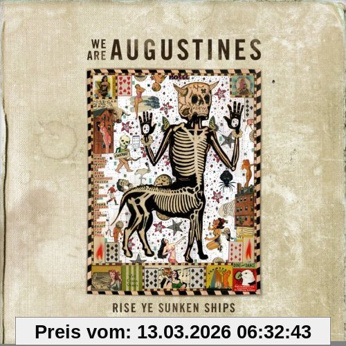 We Are Augustines Rise Ye Sunken Ships