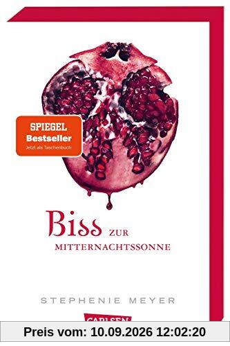 Biss zur Mitternachtssonne (Bella und Edward 5): Jubiläum 15 Jahre Biss-Romane bei Carlsen