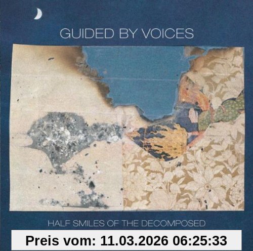 Guided By Voices Half Smiles Of The Decomposed