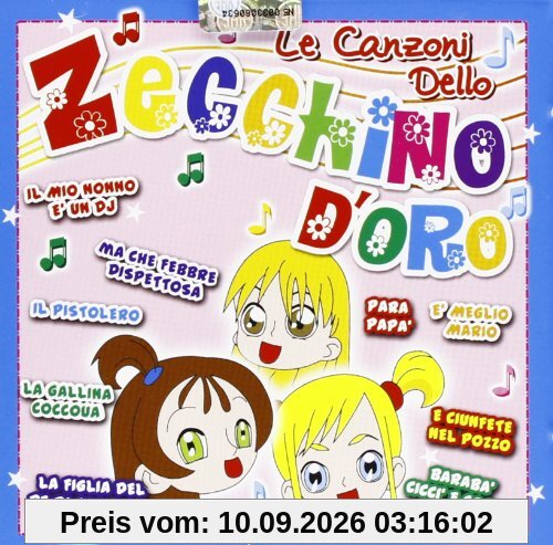 Le Canzoni Dello Zecchino d'oro (E Giunfete Nel Pozzo,La Nave Gelsomina.) [Import]