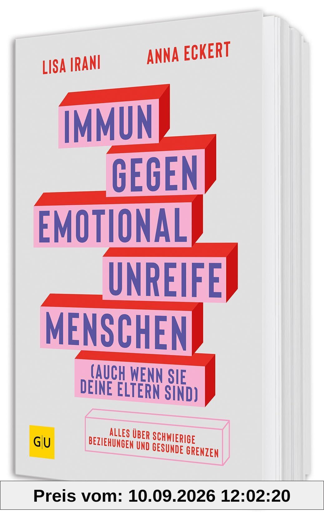 Immun gegen emotional unreife Menschen (auch wenn sie deine Eltern sind)