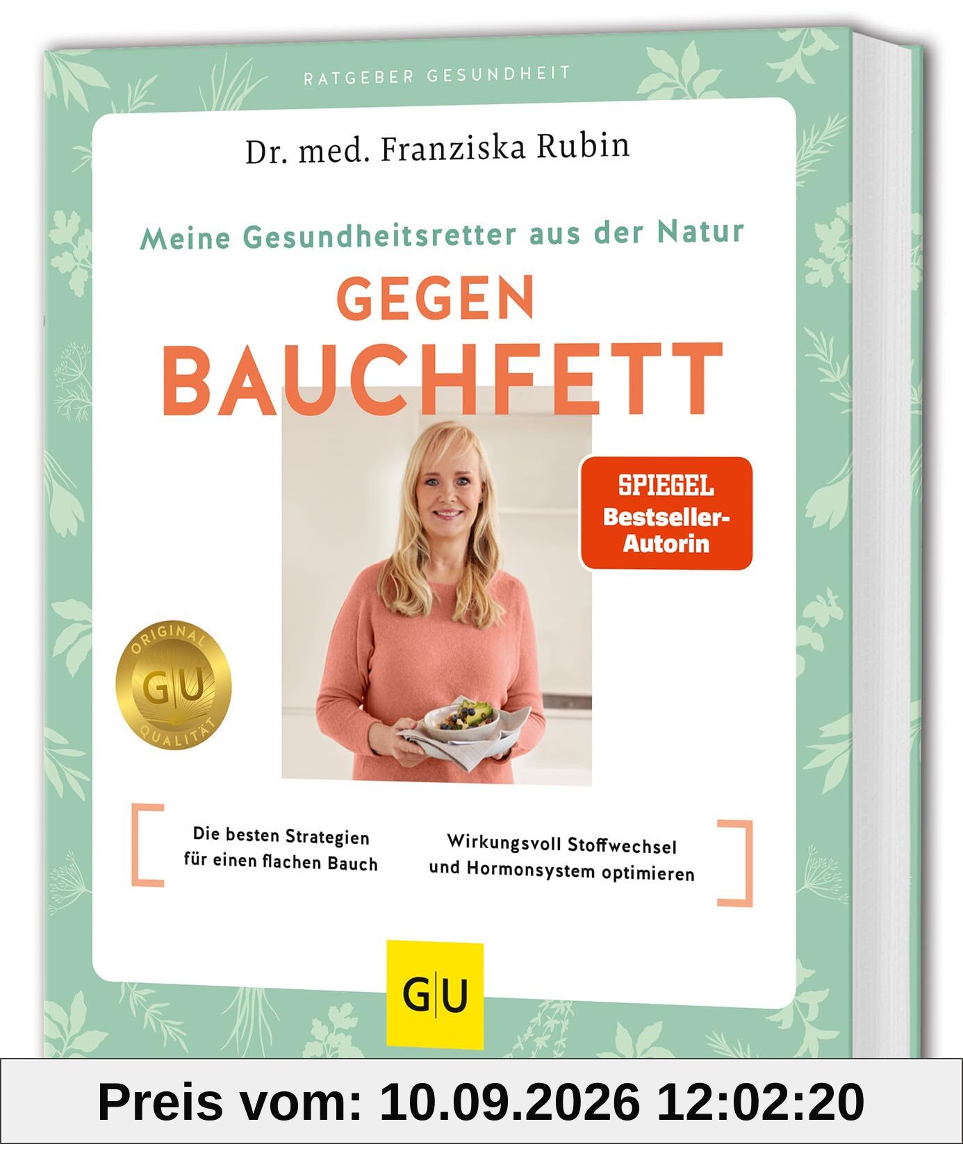 Meine Gesundheitsretter aus der Natur gegen Bauchfett: Die besten Strategien für einen flachen Bauch // Wirkungsvoll Stoffwechsel und Hormonsystem optimieren