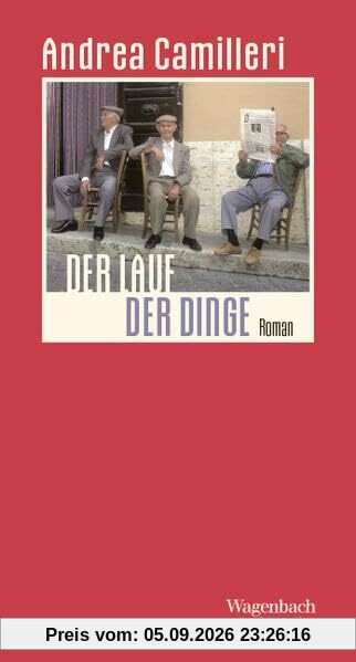 Der Lauf der Dinge: Roman | Andrea Camilleris erster Roman (Salto)