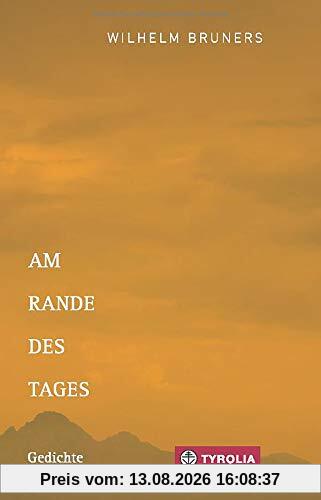 Am Rande des Tages: Gedichte
