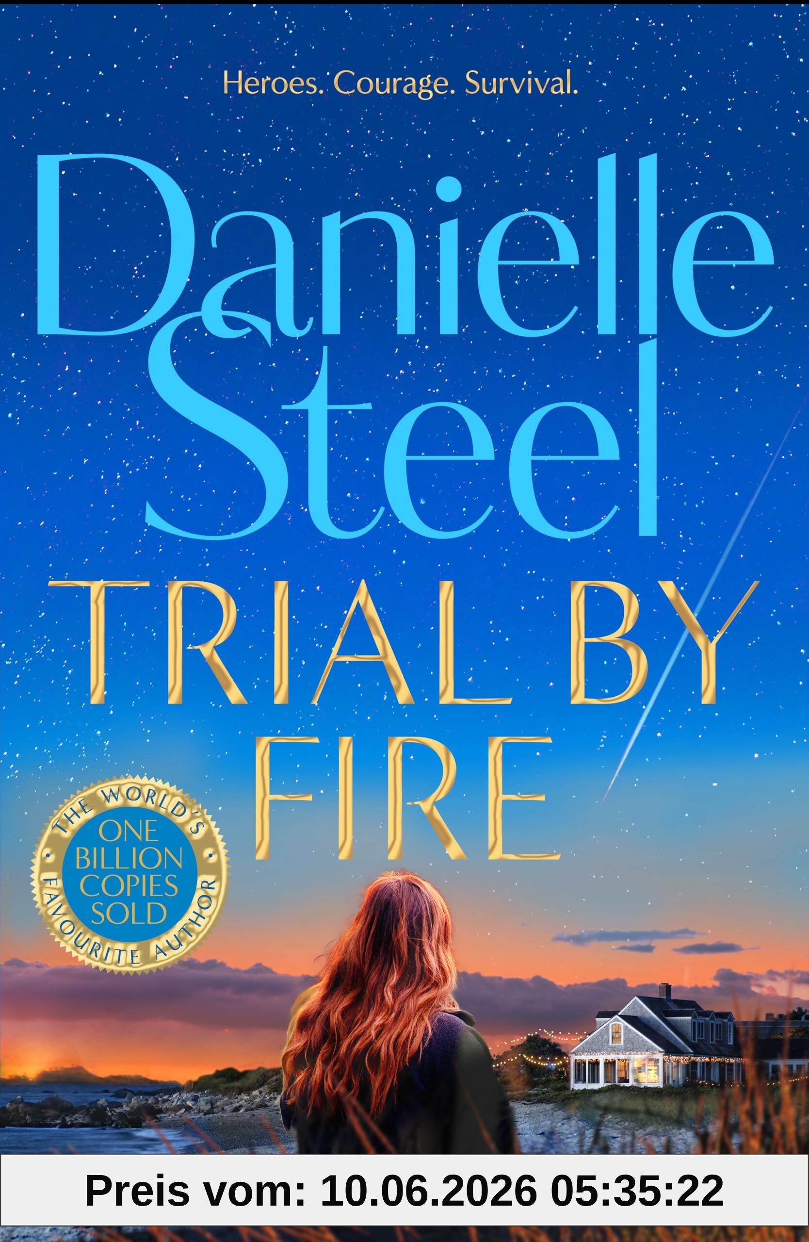 Trial by Fire: A powerful, romantic story about finding the courage to love again