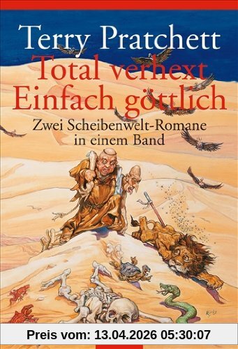 Total verhext / Einfach göttlich: Zwei Scheibenwelt-Romane in einem Band