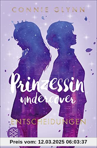 Prinzessin undercover – Entscheidungen: Band 3