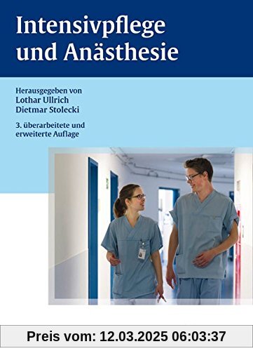 Intensivpflege und Anästhesie (Reihe, WEITERBILDUNG PFLEGE)