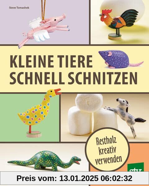 Kleine Tiere schnell schnitzen: Restholz kreativ verwenden