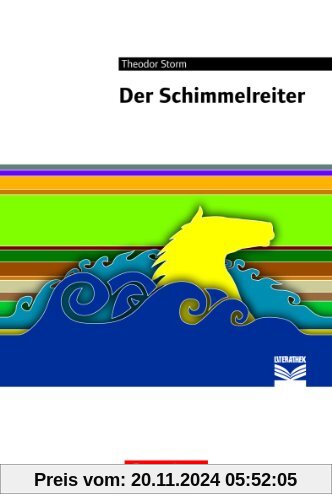 Cornelsen Literathek: Der Schimmelreiter: Empfohlen für das 8./9. Schuljahr. Text - Erläuterungen - Materialien