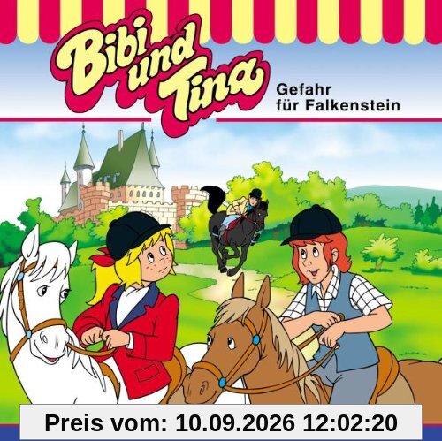 Bibi und Tina - Folge 40: Gefahr fuer Falkenstein
